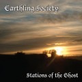 Buy Earthling Society - Stations Of The Ghost Mp3 Download