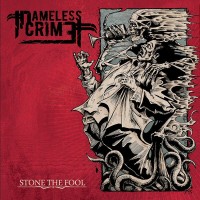Purchase Nameless crime - Stone The Fool