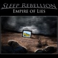 Buy Sleep Rebellion - Empire Of Lies Mp3 Download