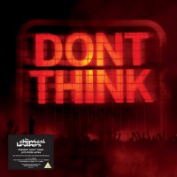 Purchase The Chemical Brothers - Don't Think