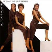Purchase The Pointer Sisters - Black & White (Vinyl)