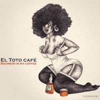 Purchase El Toto Café - Bourbon In My Coffee