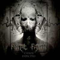 Purchase Final Faith - Chaos Injected