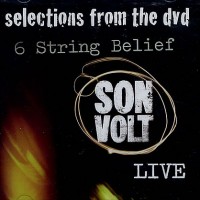 Purchase Son Volt - Selections From 6 String Belief