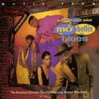 Purchase The Brandford Marsalis Quartet - Mo' Better Blues (With Terence Blanchard)