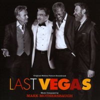 Purchase Mark Mothersbaugh - Last Vegas (Original Motion Picture Soundtrack)
