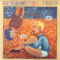 Purchase Blue Aeroplanes - Loved (EP)