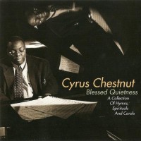 Purchase Cyrus Chestnut - Blessed Quietness