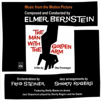 Purchase Elmer Bernstein - The Man With The Golden Arm (Remasteredc 2006)