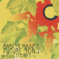 Purchase Marilyn Mazur - Daylight Stories