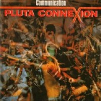 Purchase Pluta Connexion - Communication (Vinyl)