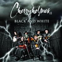 Purchase Cherryholmes - Cherryholmes II - Black And White