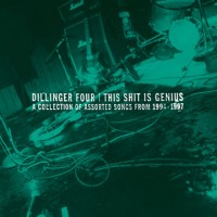 Purchase Dillinger Four - This Shit Is Genius