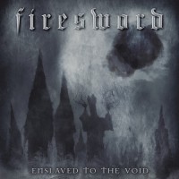 Purchase Firesword - Enslaved To The Void