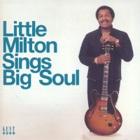 Purchase Little Milton - Sings Big Soul