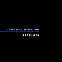 Purchase Terlingo Sacchi Blues Quintet - Freshmen