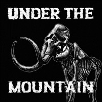 Purchase Under The Mountain - Under The Mountain