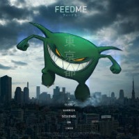 Purchase Feed Me - A Giant Warrior Descends On Tokyo (EP)