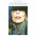 Buy Joni Mitchell - Love Has Many Faces: A Quartet, A Ballet, Waiting To Be Danced CD1 Mp3 Download