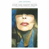 Purchase Joni Mitchell - Love Has Many Faces: A Quartet, A Ballet, Waiting To Be Danced CD1