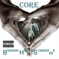 Purchase Core - Broken Heart Syndrome