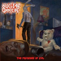 Purchase Nuclear Omnicide - The Presence Of Evil