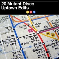 Purchase VA - 20 Mutant Disco Uptown Edits