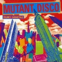 Purchase VA - Mutant Disco Vol. 3 - Garage Sale