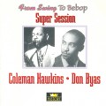 Buy Coleman Hawkins - Supersession (With Don Byas) CD1 Mp3 Download