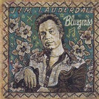Purchase Jim Lauderdale - Bluegrass