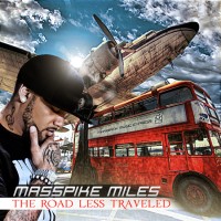 Purchase Masspike Miles - The Road Less Traveled