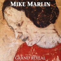 Purchase Mike Marlin - Grand Reveal