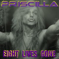Purchase Priscilla - Eight Lives Gone