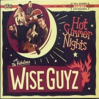 Purchase The Wise Guyz - Hot Summer Nights