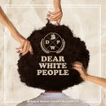 Buy VA - Dear White People (Original Motion Picture Soundtrack) Mp3 Download