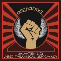 Purchase Archangel - Salvation Lies Under Tyrannical Supremacy