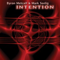 Purchase Byron Metcalf & Mark Seelig - Intention