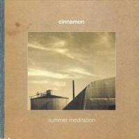 Purchase Cinnamon - Summer Meditation