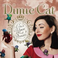 Purchase Dimie Cat - Once Upon A Dream