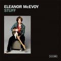 Buy Eleanor Mcevoy - Stuff Mp3 Download