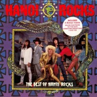 Purchase Hanoi Rocks - The Best Of Hanoi Rocks