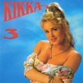 Buy Kikka - Kikka - 3 Mp3 Download