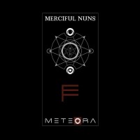 Purchase Merciful Nuns - Meteora VII