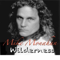 Purchase Mike Monahan - Wilderness