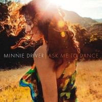 Purchase Minnie Driver - Ask Me To Dance