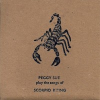 Purchase Peggy Sue - Peggy Sue Play The Songs Of Scorpio Rising