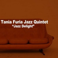 Purchase Tania Furia Jazz Quintet - Jazz Delight