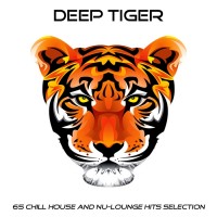 Purchase VA - Deep Tiger (65 Chill House And Nu-Lounge Hits Selection) CD1