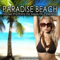 Buy VA - Paradise Beach (House Rhythms For Beautiful People) Mp3 Download