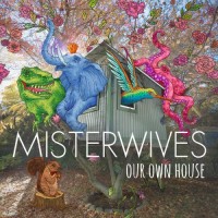 Purchase Misterwives - Our Own House